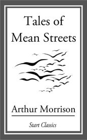 Tales of Mean Streets