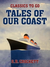 Tales of Our Coast