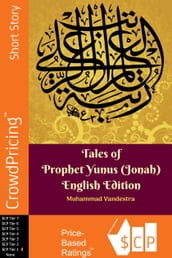 Tales of Prophet Yunus (Jonah) English Edition