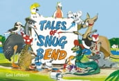 Tales of Snug Bend