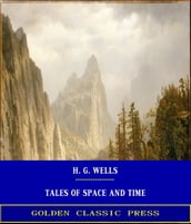 Tales of Space and Time