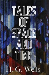 Tales of Space and Time