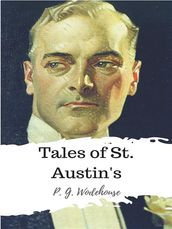 Tales of St. Austin s