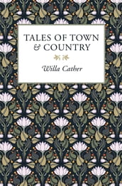 Tales of Town & Country