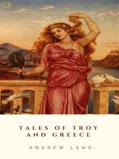 Tales of Troy and Greece