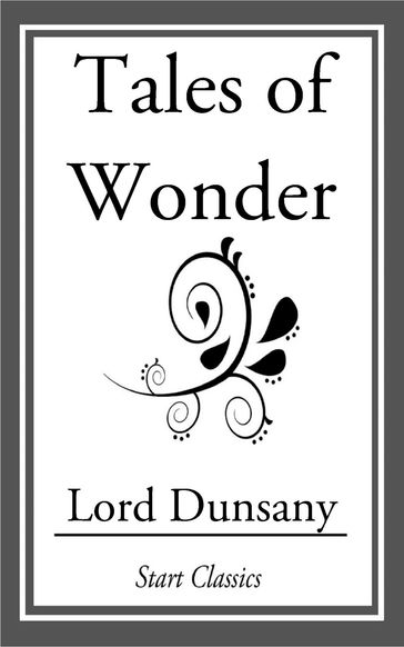 Tales of Wonder - Dunsany Lord