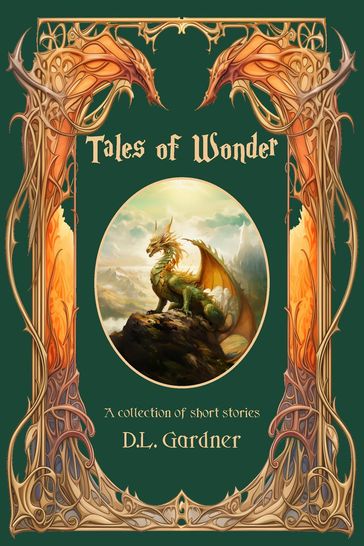 Tales of Wonder Extended Edition - D.L. Gardner