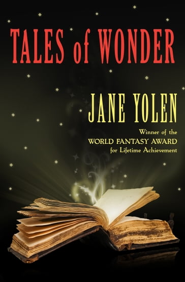 Tales of Wonder - Jane Yolen