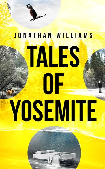 Tales of Yosemite - Jonathan Williams
