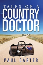 Tales of a Country Doctor