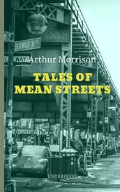 Tales of mean streets