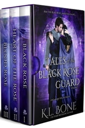 Tales of the Black Rose Guard: Volume I