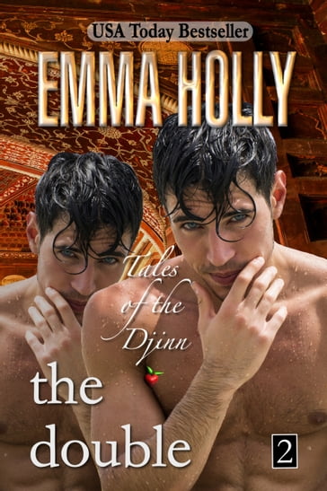 Tales of the Djinn: The Double - Emma Holly