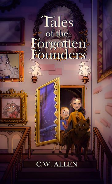 Tales of the Forgotten Founders - C.W. Allen
