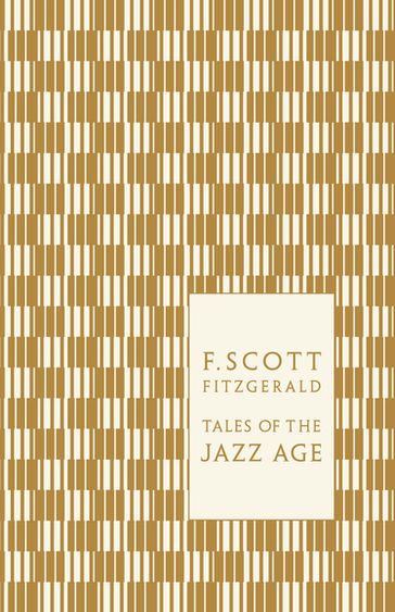 Tales of the Jazz Age - F. Scott Fitzgerald