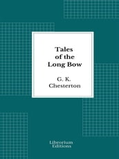 Tales of the Long Bow