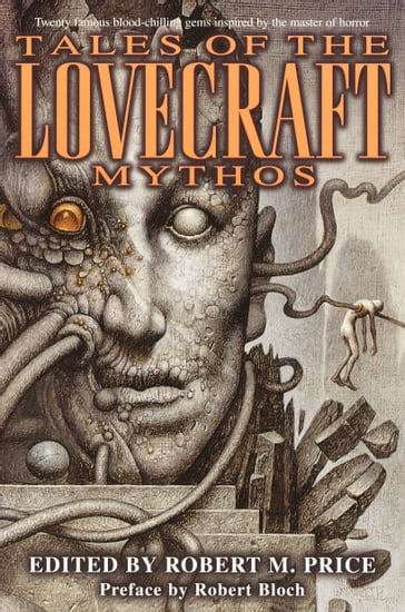 Tales of the Lovecraft Mythos - H.P. Lovecraft - Clark Ashton Smith - Stephen King - Brian Lumley - Robert Bloch