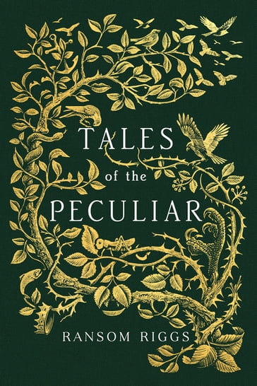 Tales of the Peculiar - Riggs Ransom