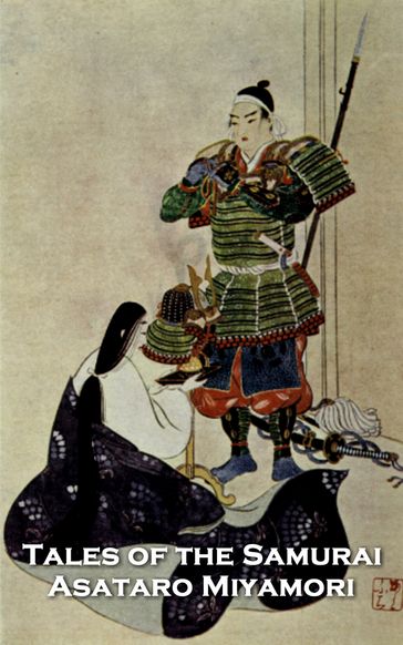 Tales of the Samurai - Asataro Miyamori