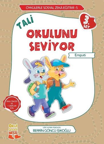 Tali Okulunu Seviyor-Empati - Berrin Goncu Ikolu