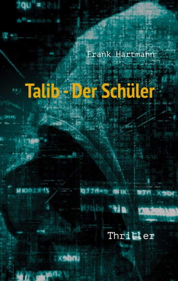 Talib - Der Schüler - Frank Hartmann