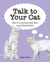 Talk to Your Cat