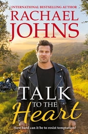 Talk to the Heart (Rose Hill, #3)