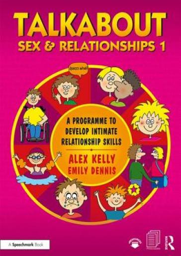 Talkabout Sex and Relationships 1 - Alex Kelly - Emily Dennis