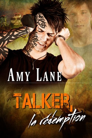 Talker, la rédemption - Amy Lane