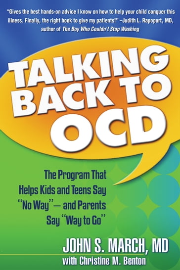 Talking Back to OCD - Christine M. Benton - MD  MPH John S. March