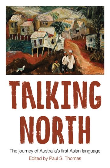 Talking North - Paul S Thomas