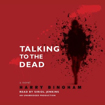 Talking to the Dead - Harry Bingham