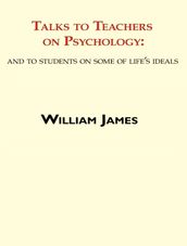 Talks To Teachers On Psychology