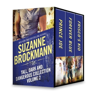 Tall, Dark and Dangerous Collection Volume 1 - Suzanne Brockmann