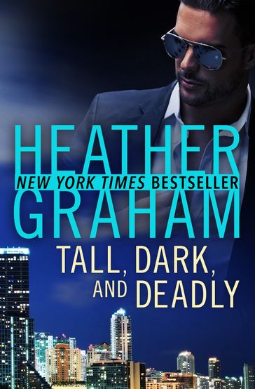 Tall, Dark, and Deadly - Heather Graham