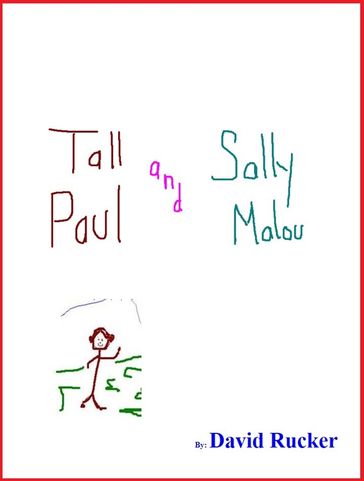 Tall Paul and Sally Malou - David Rucker