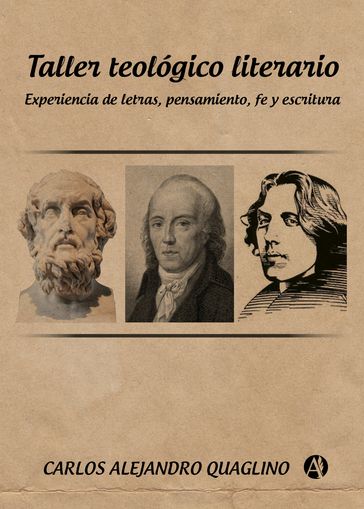 Taller teológico literario - Carlos Alejandro Quaglino