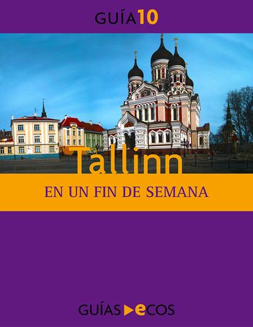 Tallinn. En un fin de semana - varios Autores