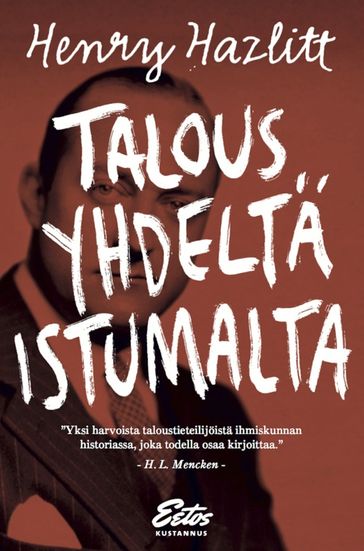 Talous yhdeltä istumalta - Henry Hazlitt