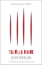 Talulla Rising (The Last Werewolf 2)