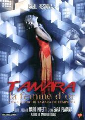 Tamara - La Femme D Or