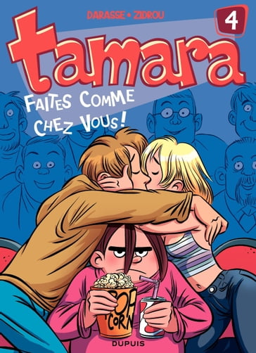 Tamara - Tome 4 - Faites comme chez vous ! - Zidrou