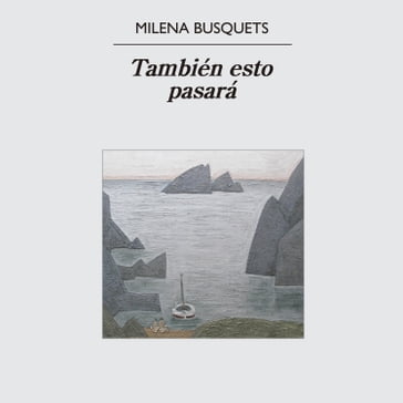 También esto pasará - Milena Busquets