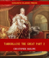 Tamburlaine the Great