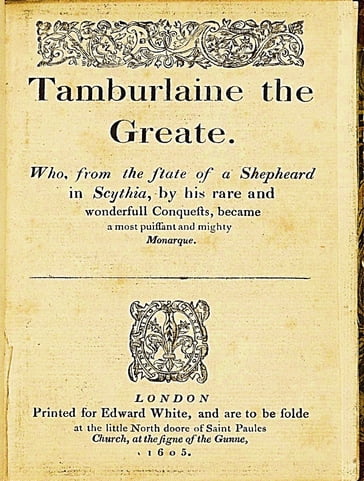 Tamburlaine the Great - Christopher Marlowe