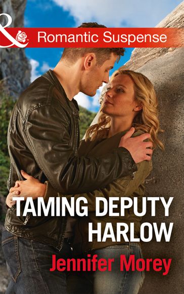 Taming Deputy Harlow (Mills & Boon Romantic Suspense) (Cold Case Detectives, Book 4) - Jennifer Morey