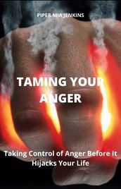 Taming Your Anger