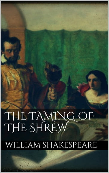 Taming of the shrew - William Shakespeare