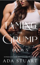 Taming the Grump: Book 3