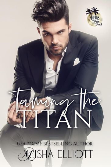 Taming the Titan - Misha Elliott